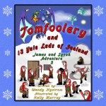 Tomfoolery and 13 Yule Lads of Iceland